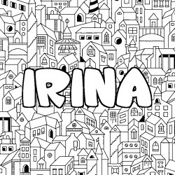 Coloriage pr&eacute;nom IRINA - d&eacute;cor Ville