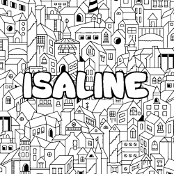 Coloriage pr&eacute;nom ISALINE - d&eacute;cor Ville