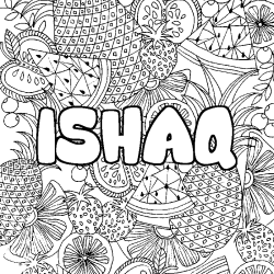 Coloriage pr&eacute;nom ISHAQ - d&eacute;cor Mandala fruits