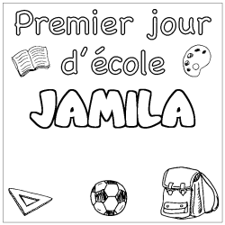 Coloriage prénom JAMILA - décor Premier jour d'école