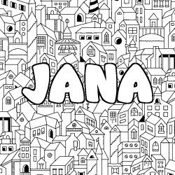 Coloriage prénom JANA - décor Ville