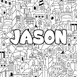 Coloriage pr&eacute;nom JASON - d&eacute;cor Ville