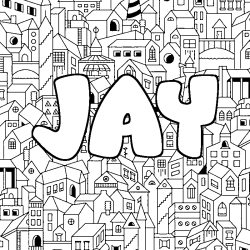 Coloriage pr&eacute;nom JAY - d&eacute;cor Ville