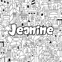 Coloriage pr&eacute;nom Jeanine - d&eacute;cor Ville