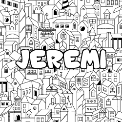Coloriage prénom JEREMI - décor Ville