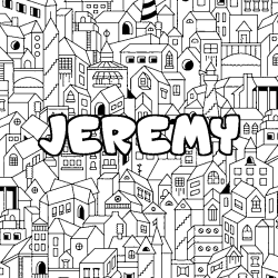 Coloriage pr&eacute;nom JEREMY - d&eacute;cor Ville