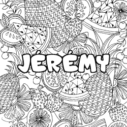 Coloriage pr&eacute;nom J&Eacute;R&Eacute;MY - d&eacute;cor Mandala fruits