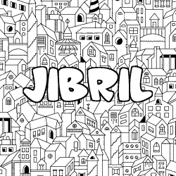 Coloriage pr&eacute;nom JIBRIL - d&eacute;cor Ville