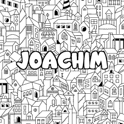 Coloriage prénom JOACHIM - décor Ville