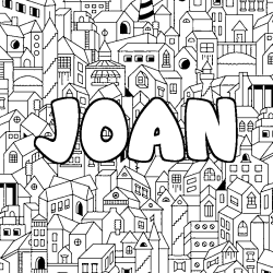 Coloriage prénom JOAN - décor Ville