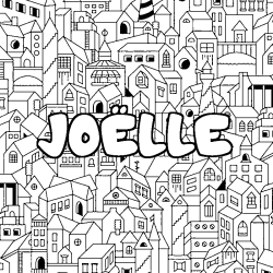 Coloriage pr&eacute;nom JO&Euml;LLE - d&eacute;cor Ville