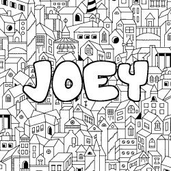 Coloriage pr&eacute;nom JOEY - d&eacute;cor Ville