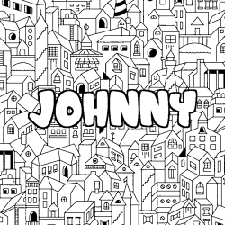 Coloriage pr&eacute;nom JOHNNY - d&eacute;cor Ville
