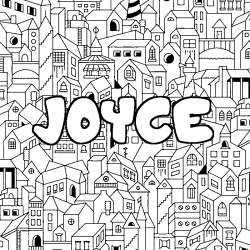 Coloriage pr&eacute;nom JOYCE - d&eacute;cor Ville