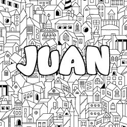 Coloriage pr&eacute;nom JUAN - d&eacute;cor Ville
