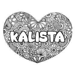 Coloriage pr&eacute;nom KALISTA - d&eacute;cor Mandala coeur