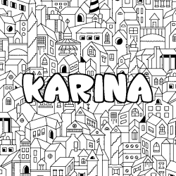 Coloriage prénom KARINA - décor Ville