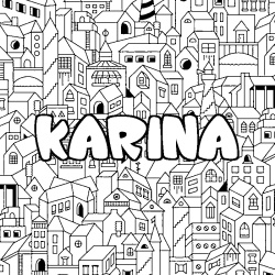 Coloriage pr&eacute;nom KARINA - d&eacute;cor Ville