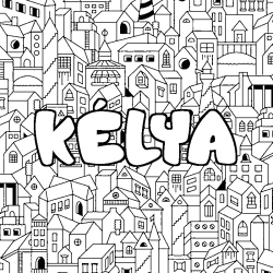 Coloriage pr&eacute;nom K&Eacute;LYA - d&eacute;cor Ville