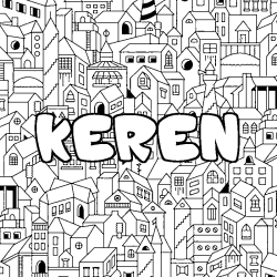 Coloriage pr&eacute;nom KEREN - d&eacute;cor Ville