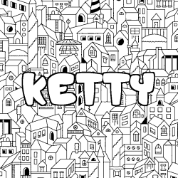 Coloriage prénom KETTY - décor Ville