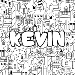 Coloriage pr&eacute;nom K&Eacute;VIN - d&eacute;cor Ville