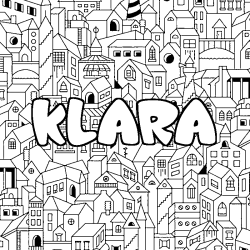 Coloriage pr&eacute;nom KLARA - d&eacute;cor Ville