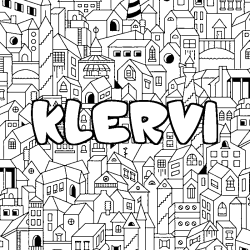 Coloriage prénom KLERVI - décor Ville
