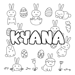 Coloriage pr&eacute;nom KYANA - d&eacute;cor Paques