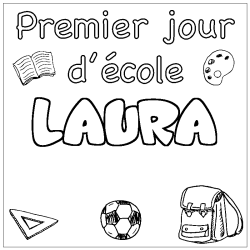 Coloriage prénom LAURA - décor Premier jour d'école