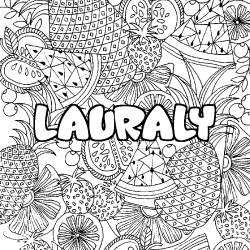 Coloriage pr&eacute;nom LAURALY - d&eacute;cor Mandala fruits