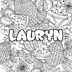 Coloriage pr&eacute;nom LAURYN - d&eacute;cor Mandala fruits