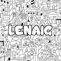 Coloriage pr&eacute;nom LENAIG - d&eacute;cor Ville