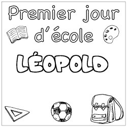 Coloriage prénom LÉOPOLD - décor Premier jour d'école