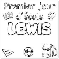 Coloriage prénom LEWIS - décor Premier jour d'école