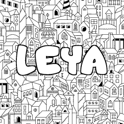 Coloriage pr&eacute;nom LEYA - d&eacute;cor Ville