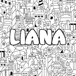 Coloriage prénom LIANA - décor Ville