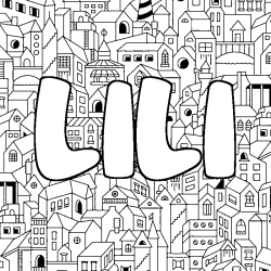 Coloriage pr&eacute;nom LILI - d&eacute;cor Ville