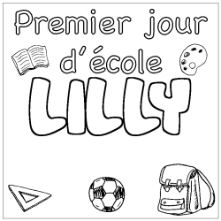 Coloriage prénom LILLY - décor Premier jour d'école