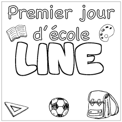 Coloriage prénom LINE - décor Premier jour d'école