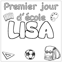 Coloriage prénom LISA - décor Premier jour d'école