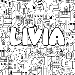 Coloriage pr&eacute;nom LIVIA - d&eacute;cor Ville