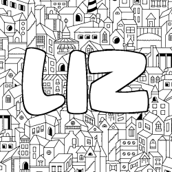 Coloriage pr&eacute;nom LIZ - d&eacute;cor Ville