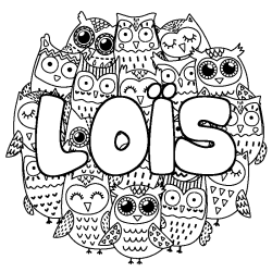 Coloriage pr&eacute;nom LO&Iuml;S - d&eacute;cor Chouettes