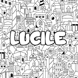 Coloriage prénom LUCILE - décor Ville