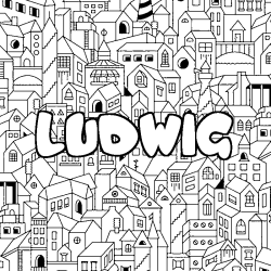 Coloriage pr&eacute;nom LUDWIG - d&eacute;cor Ville