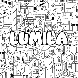 Coloriage pr&eacute;nom LUMILA - d&eacute;cor Ville