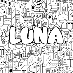 Coloriage pr&eacute;nom LUNA - d&eacute;cor Ville