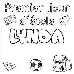 Coloriage pr&eacute;nom LYNDA - d&eacute;cor Premier jour d'&eacute;cole