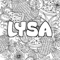 Coloriage pr&eacute;nom LYSA - d&eacute;cor Mandala fruits